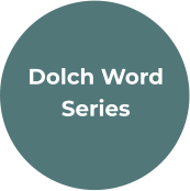 Dolch Word Series